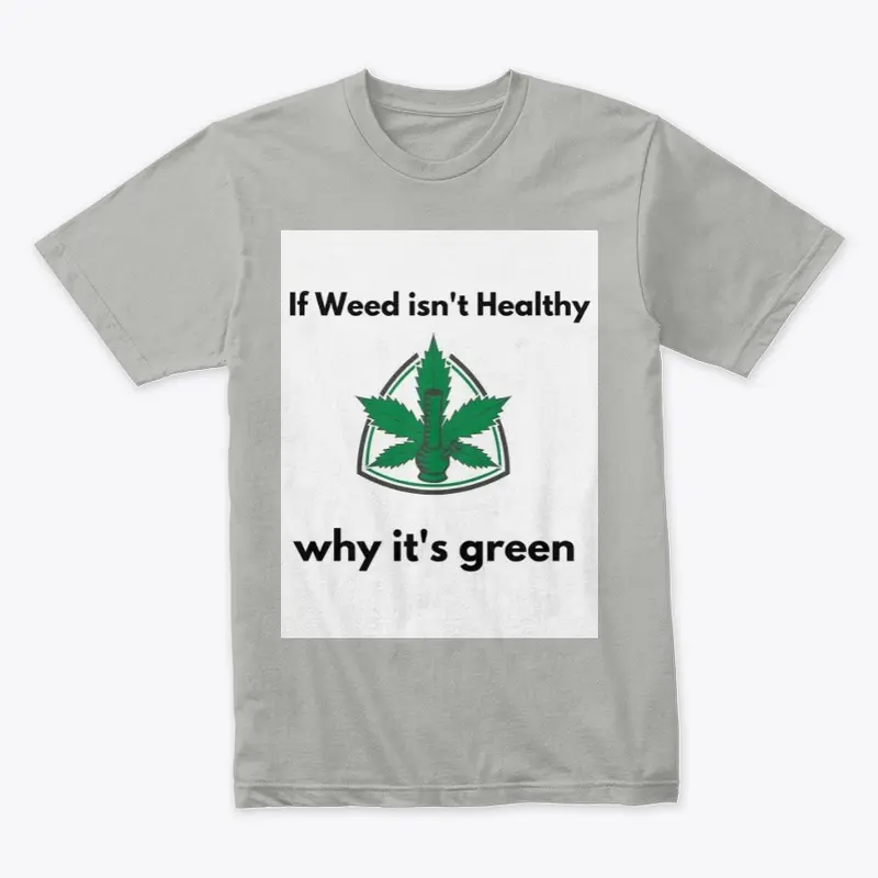 Weed T-shirt 